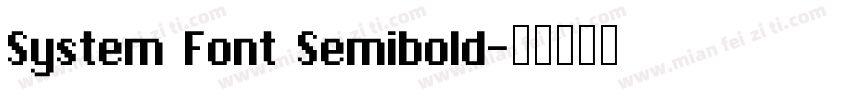 System Font Semibold字体转换